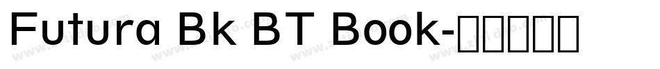 Futura Bk BT Book字体转换